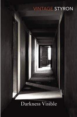 Darkness Visible: A Memoir of Madness