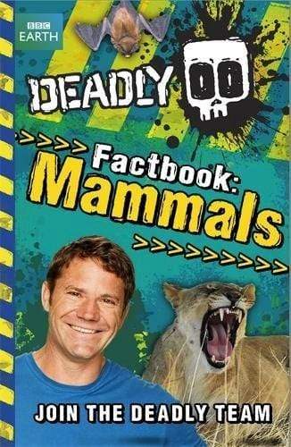 Deadly Factbook: Mammals