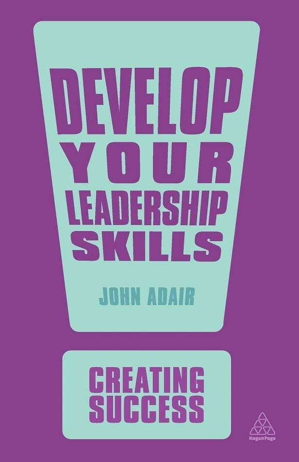 Develop Your Leadership Skills: Creating Success
