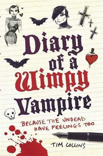 Diary Of A Wimpy Vampire: The Undead Have Feelings Too