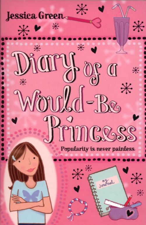 Diary Of A Would-Be Princess