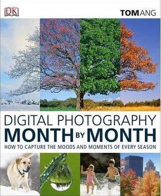 Digital Photography Month By Month (HB)