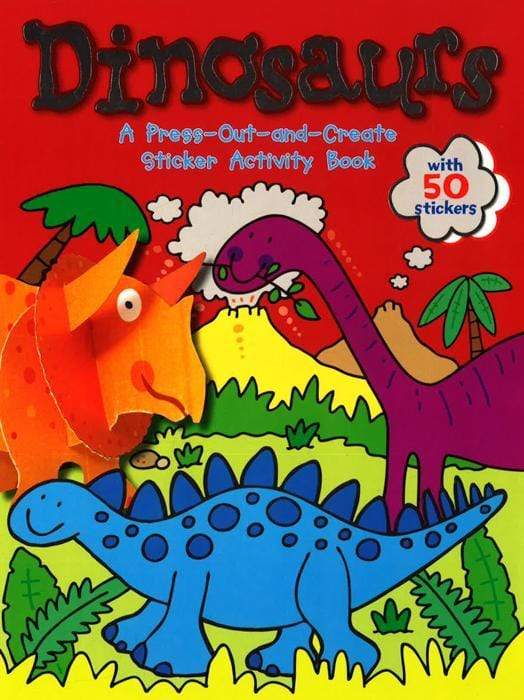 Dinosaurs A Press-Out-And-Create Sticker Activity