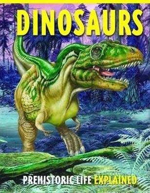 Dinosaurs: Discover Prehistoric Life