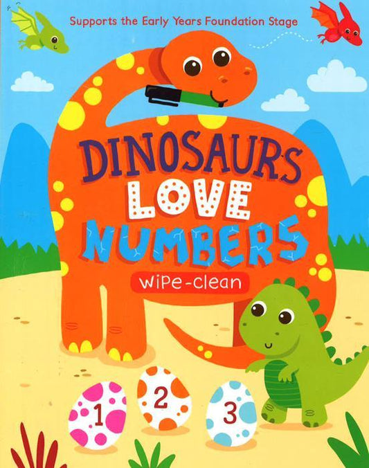 Dinosaurs Love Numbers - Wipe Clean