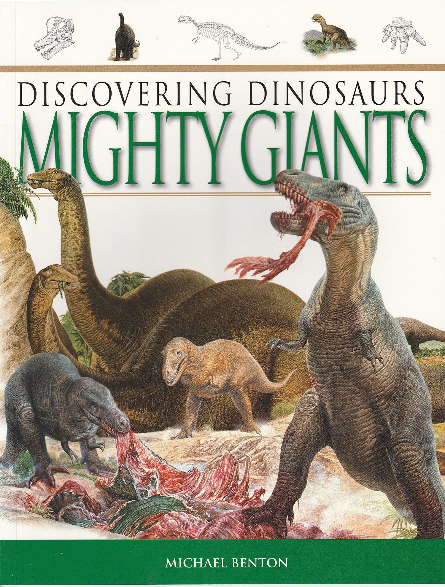 Discovering Dinosaurs, Mighty Giants