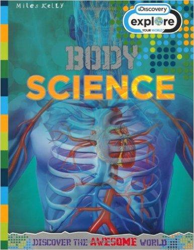 Discovery Explore Your World: Body Science