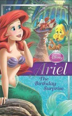 Disney Chapter Book: Ariel The Birthday Surprise