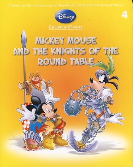 Disney Literature Classic: Mickey Mouse and the Knights of the Round Table