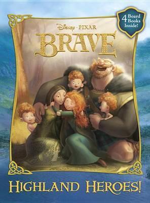 Disney Pixar Brave: Highland Heroes! (4 Board Book Set)