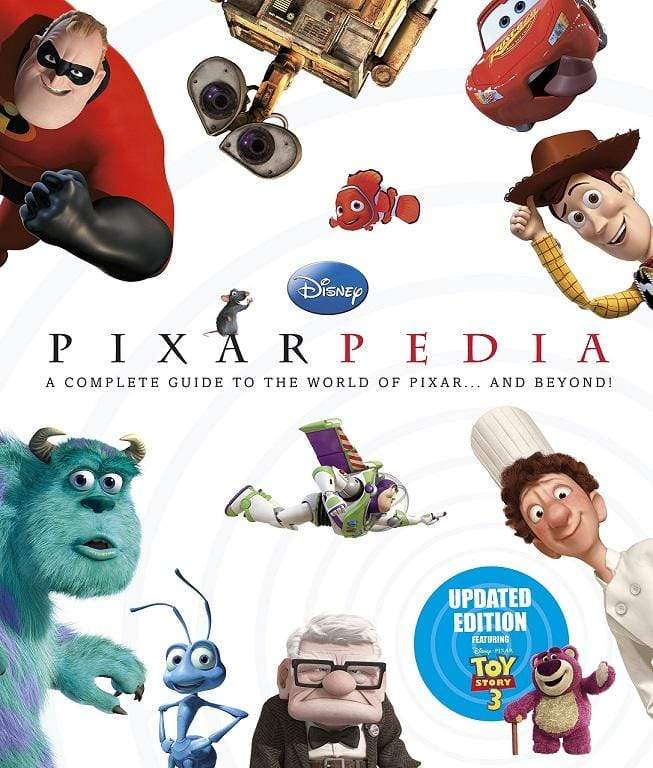 Disney Pixarpedia: A Complete Guide to the World of Pixar and Beyond (HB)