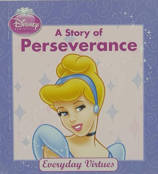Disney Princess: A Story of Perseverance