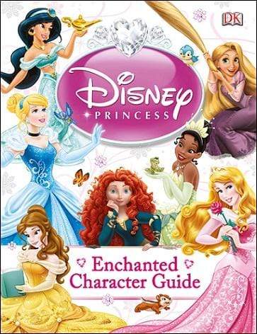 Disney Princess: Enchanted Character Guide