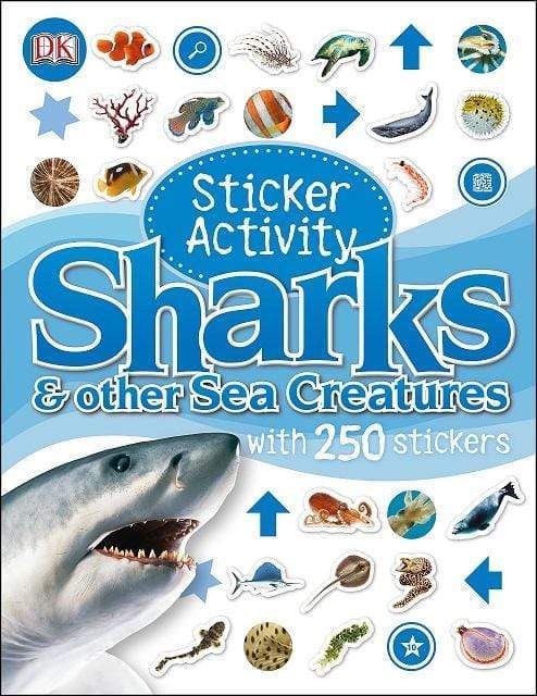 Dk: Sticker Activity Sharks And Other Sea Creatures