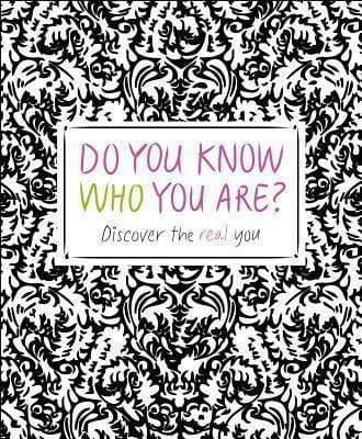 Do You Know Who You Are?
