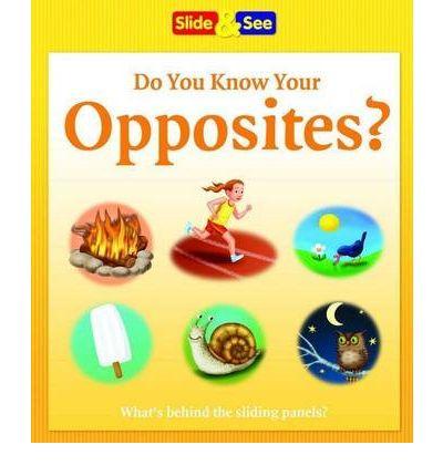 Do You Know Your Opposites?