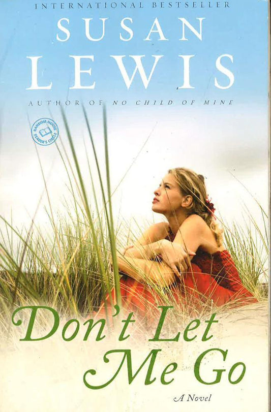 [Bargain corner] Don't Let Me Go: A Novel