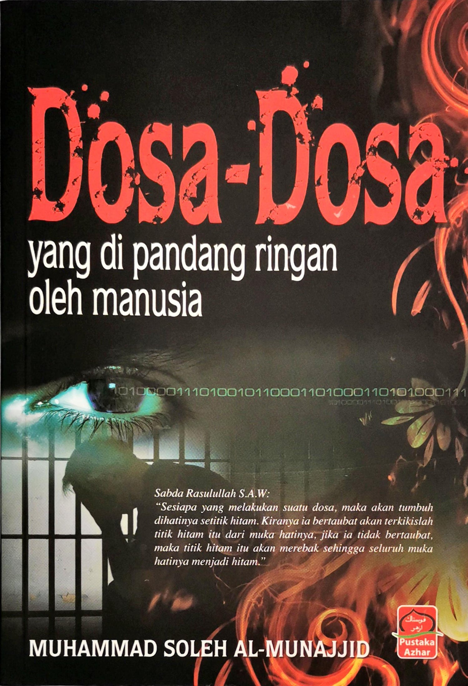 Dosa-dosa yang di Pandang Ringan Oleh Manusia