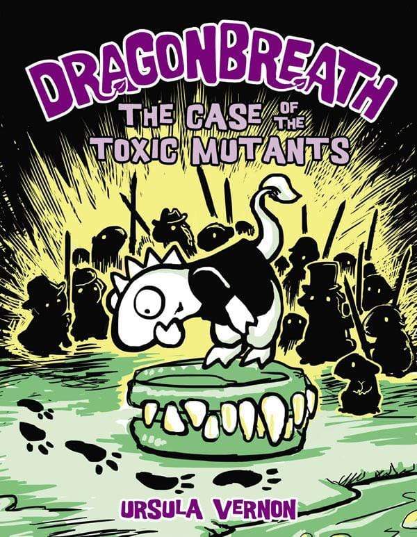 Dragonbreath: The Case of the Toxic Mutants (Book 9)