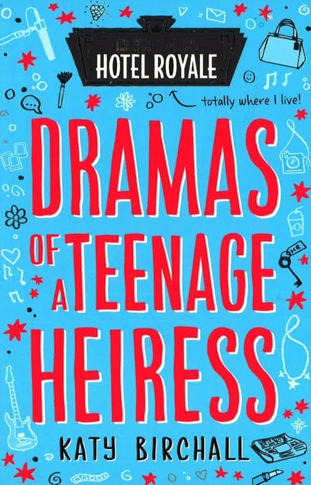 Dramas Of A Teenage Heiress