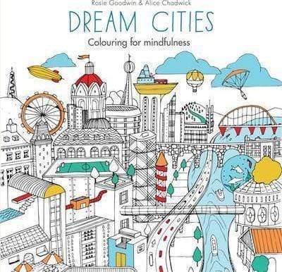 Dream Cities - Colouring For Mindfulness