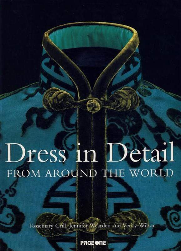 Dress in Detail from Around the World