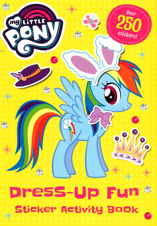 Dress-Up Fun Sticker Activity Book (My Little Pony)