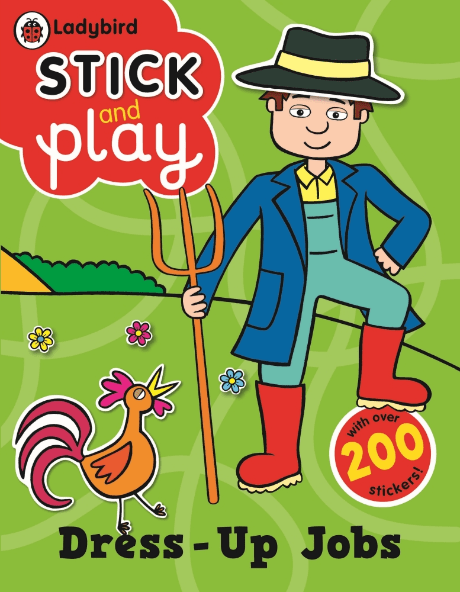 Dress-Up Jobs: Ladybird Stick And Play Activity Book