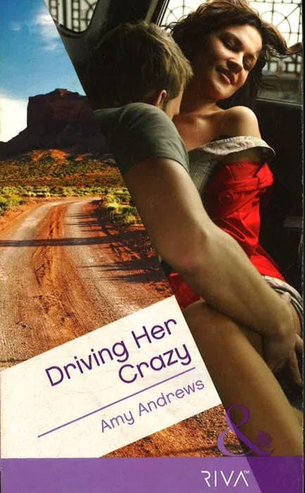Driving Her Crazy