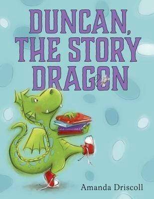Duncan The Story Dragon (Hb)