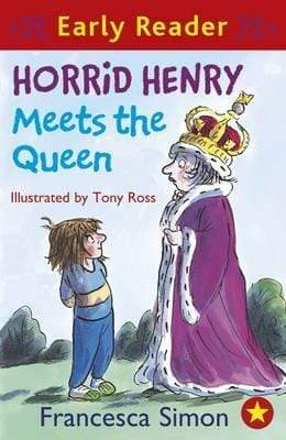 Early Reader  : Horrid Henry Meets The Queen