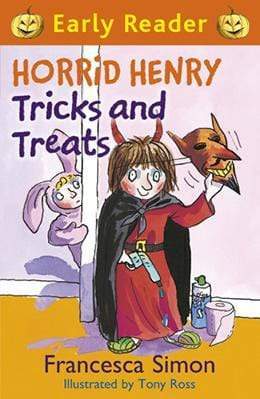 Early Reader : Horrid Henry Tricks And Treats