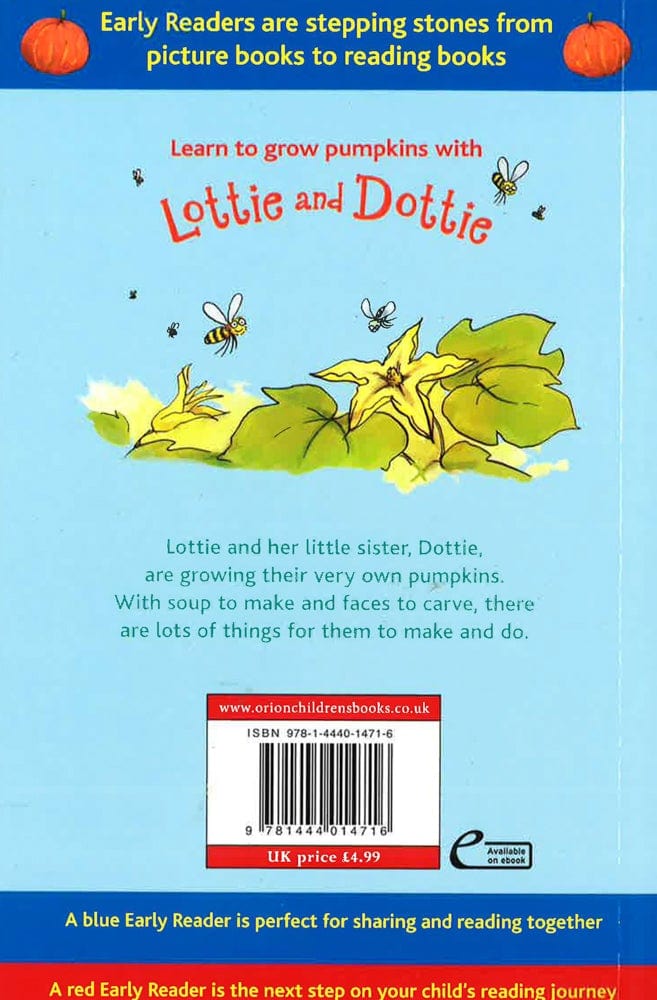 Early Reader: Lottie And Dottie Grow Pumpkins