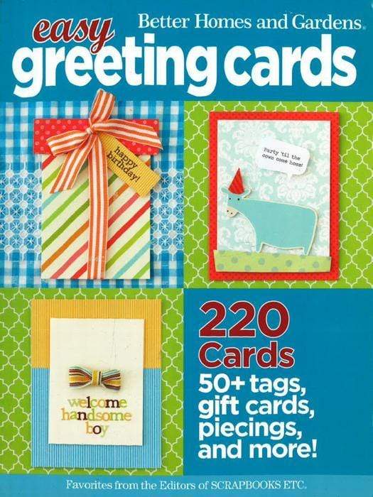 Easy Greeting Cards: Better Homes And Gardens