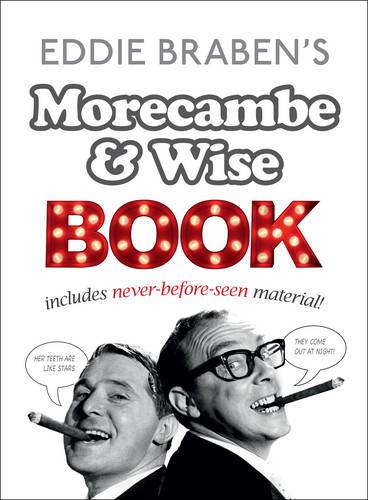 Eddie Braben's Morecambe and Wise Book