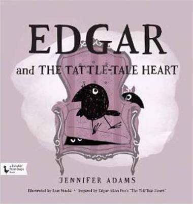 Edgar And The Tattle-Tale Heart