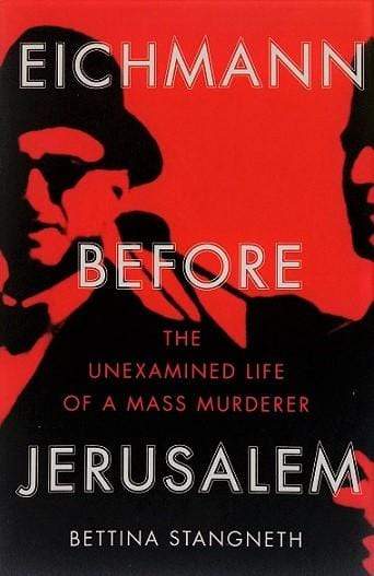 Eichmann Before Jerusalem