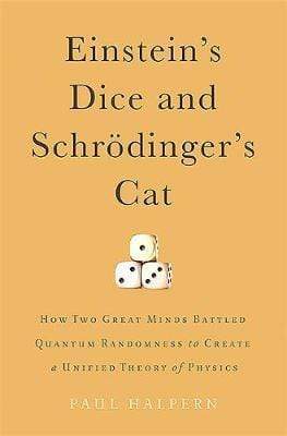 Einstein's Dice And Schrodinger's Cat