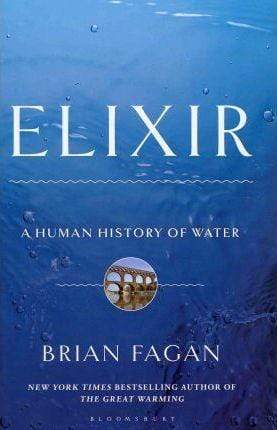 Elixir: A Human History of Water (HB)