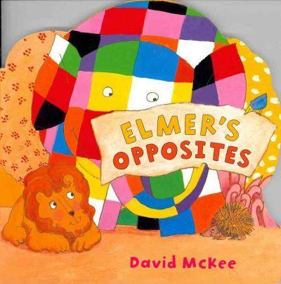 Elmer's Opposites