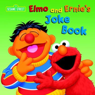 Elmo and Ernie's Joke Book: Sesame Street