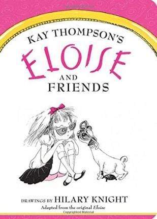 Eloise And Friends