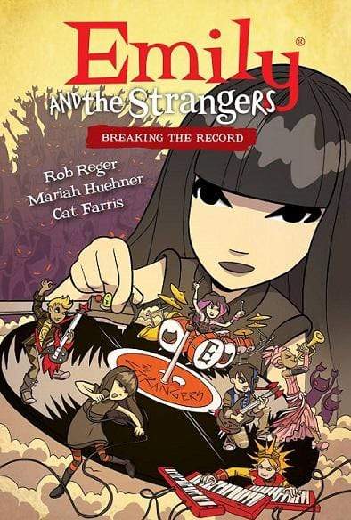 Emily and the Strangers Volume 2: Breaking the Record (HB)