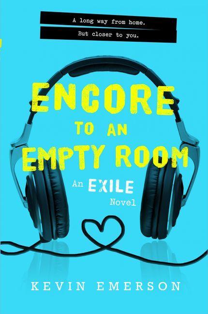 Encore To An Empty Room: An Exile Novel