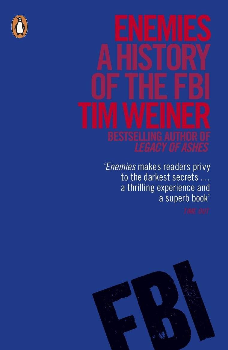 Enemies: A History Of The FBI