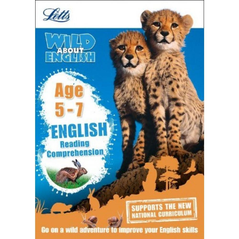 English Reading Comprehension Age 5-7 (Letts Wild About)