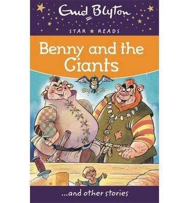 Enid Blyton: Benny And The Giants