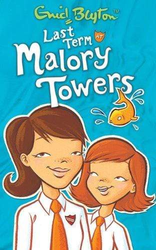 Enid Blyton: Last Term at Malory Towers