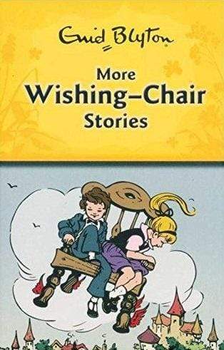 Enid Blyton: More Wishing-Chair Stories