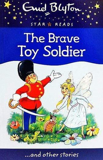 Enid Blyton: The Brave Toy Soldier